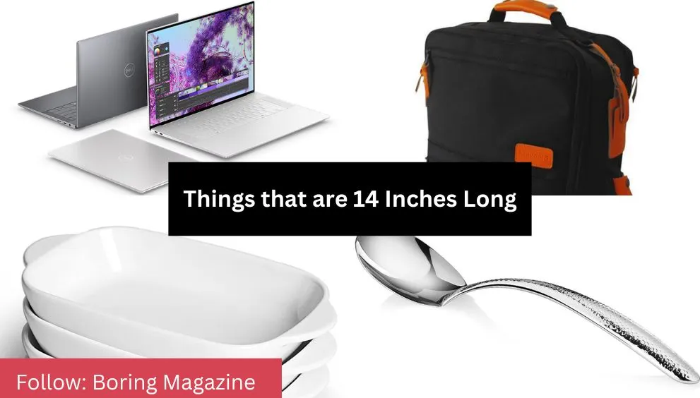 objects that are 14 inches long