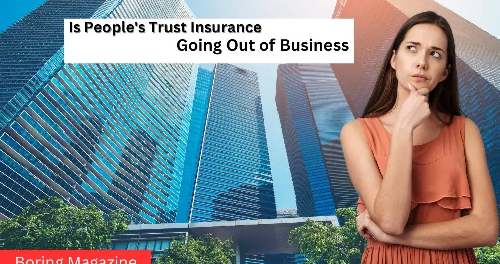 thinking peoples trust insurance out of business or not