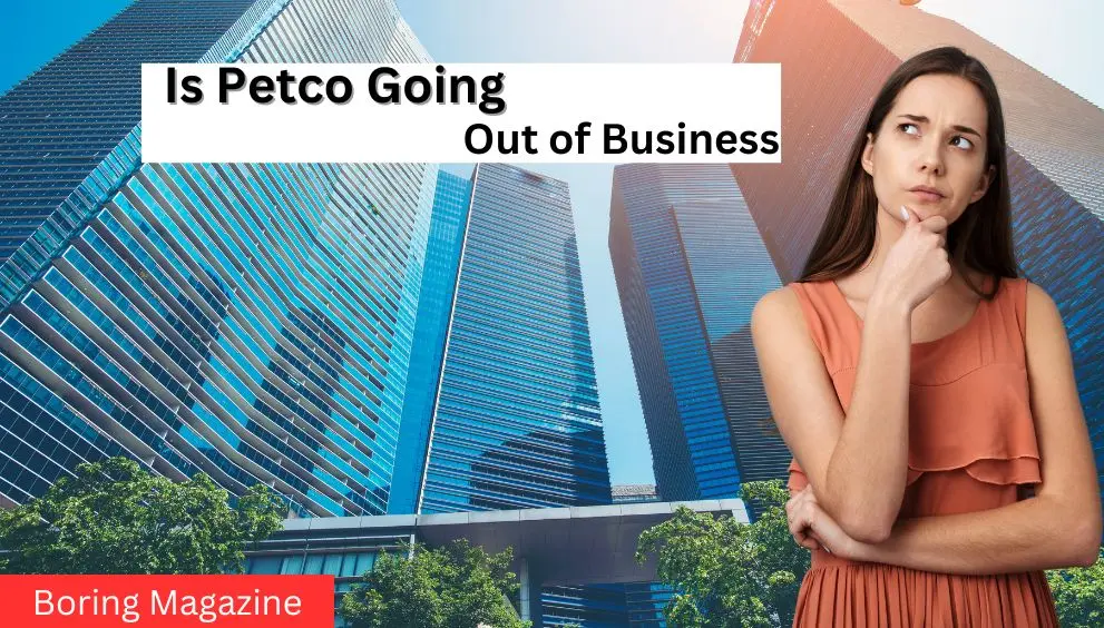 thinking petco out of business or not