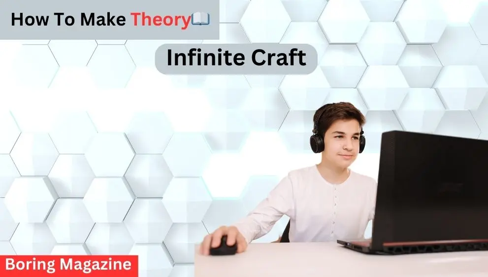 theory infinite craft recipe