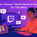 Twitch Name