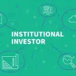 Institutional Investors Explained Who They Are and Why They Matter